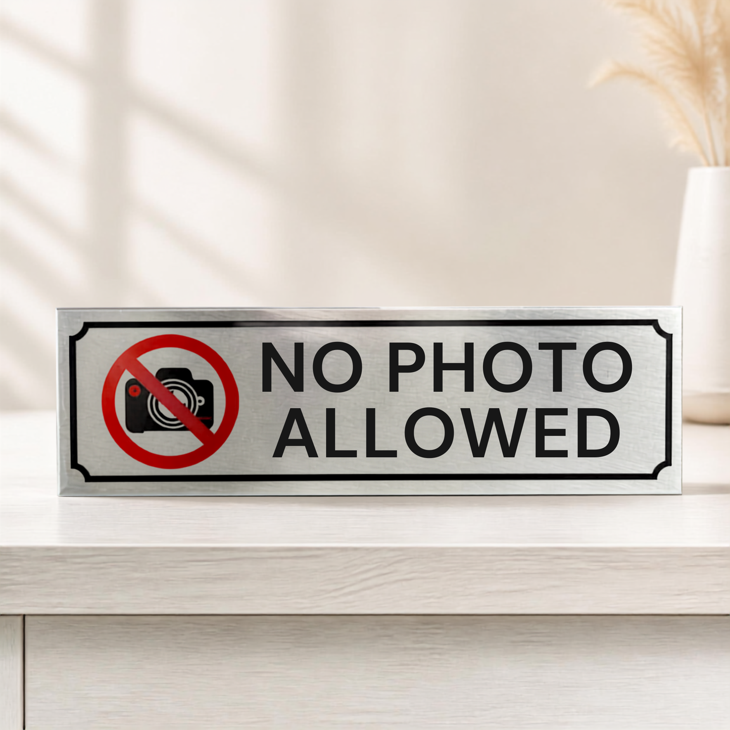 Aluminium Self Adhesive Door Sign [NO PHOTO ALLOWED]