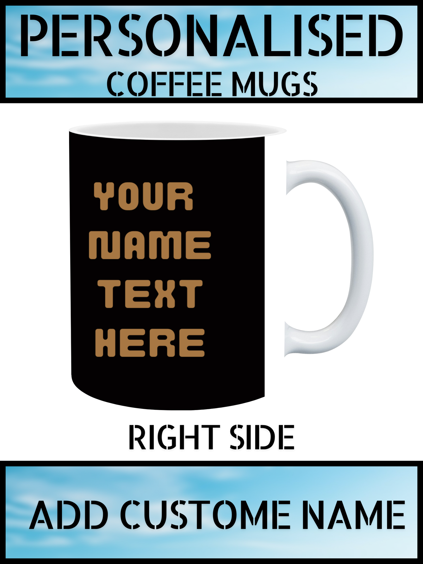 11oz Best Quality Ceramic Coffee Mug with Name Print