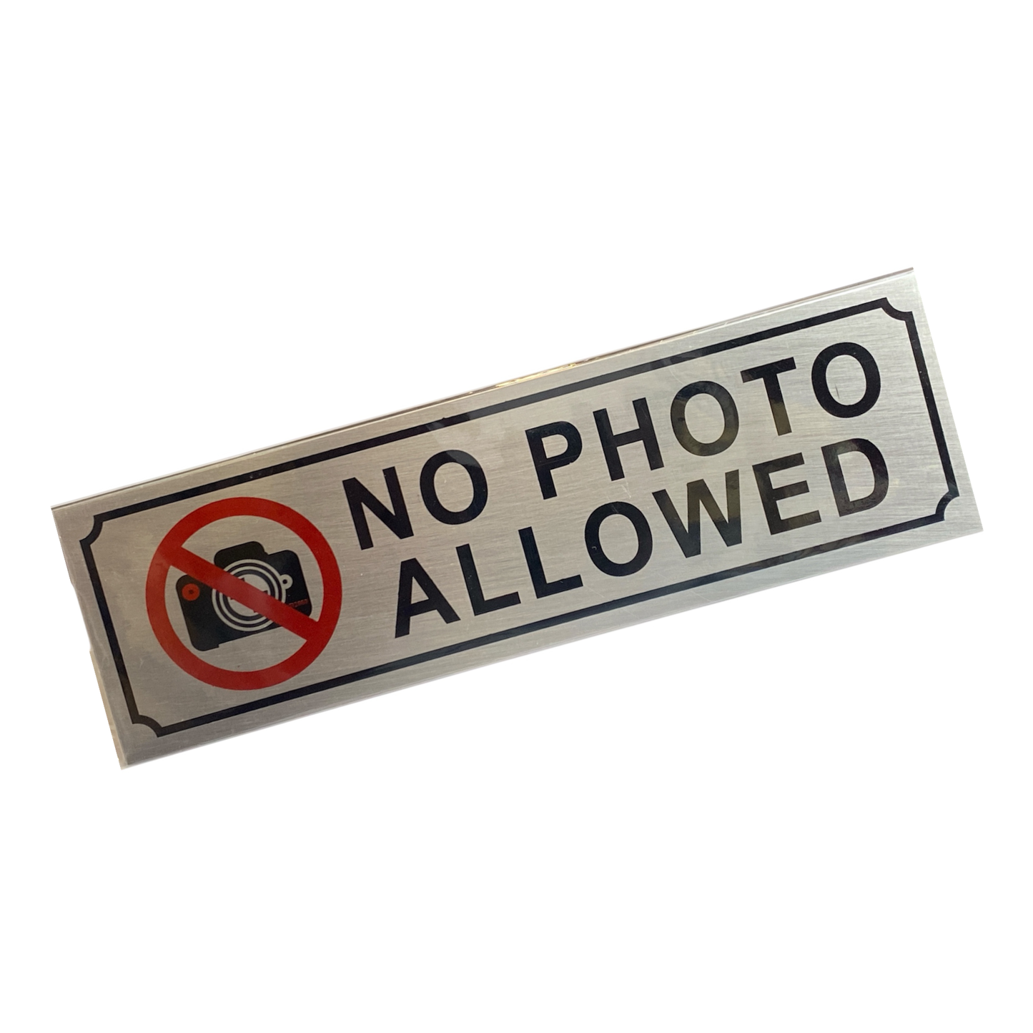 Aluminium Self Adhesive Door Sign [NO PHOTO ALLOWED]