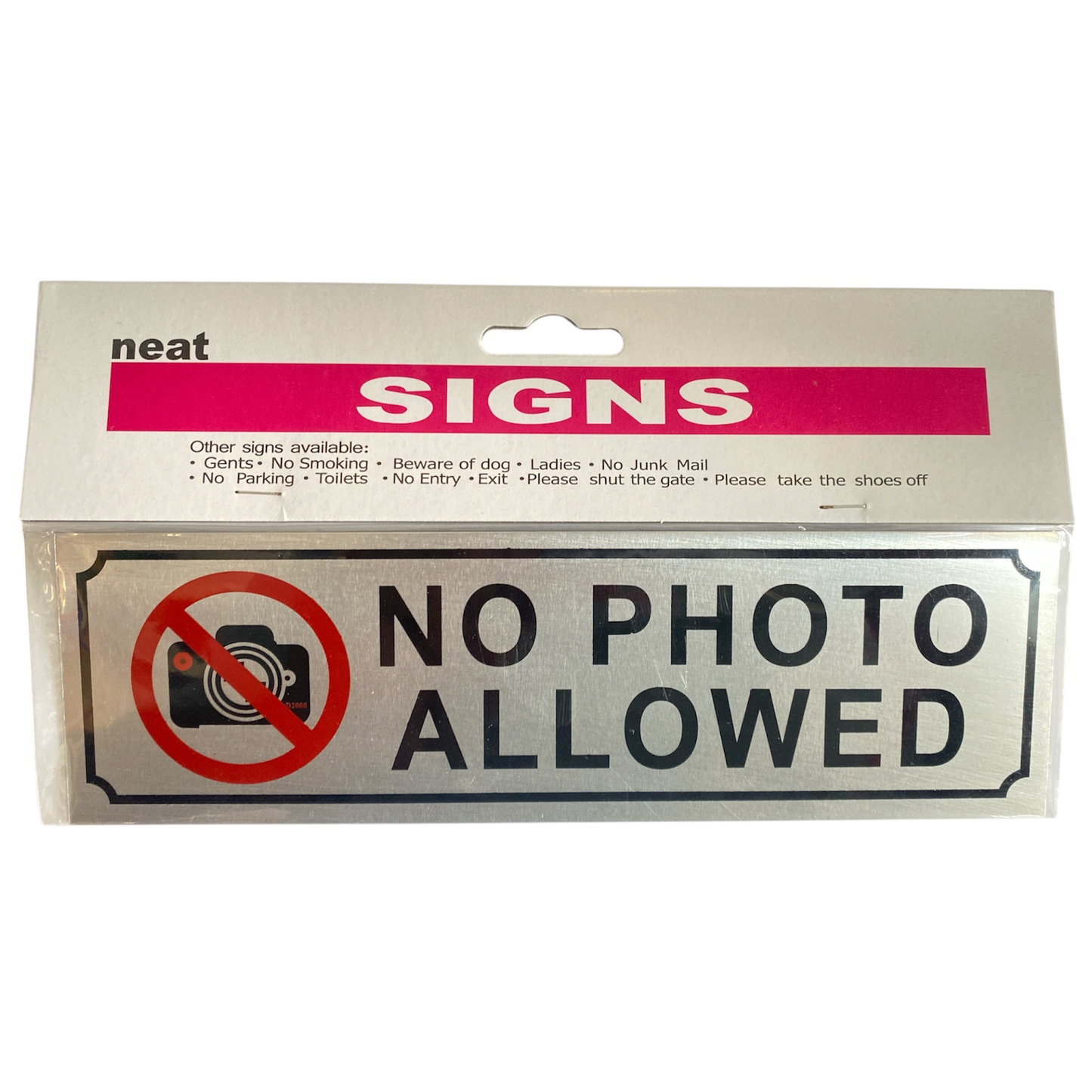 Aluminium Self Adhesive Door Sign [NO PHOTO ALLOWED]